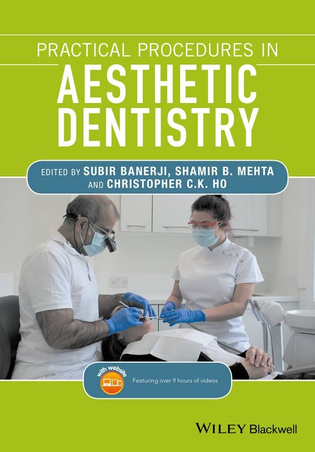 Practical Procedures in Aesthetic Dentistry, First Edition