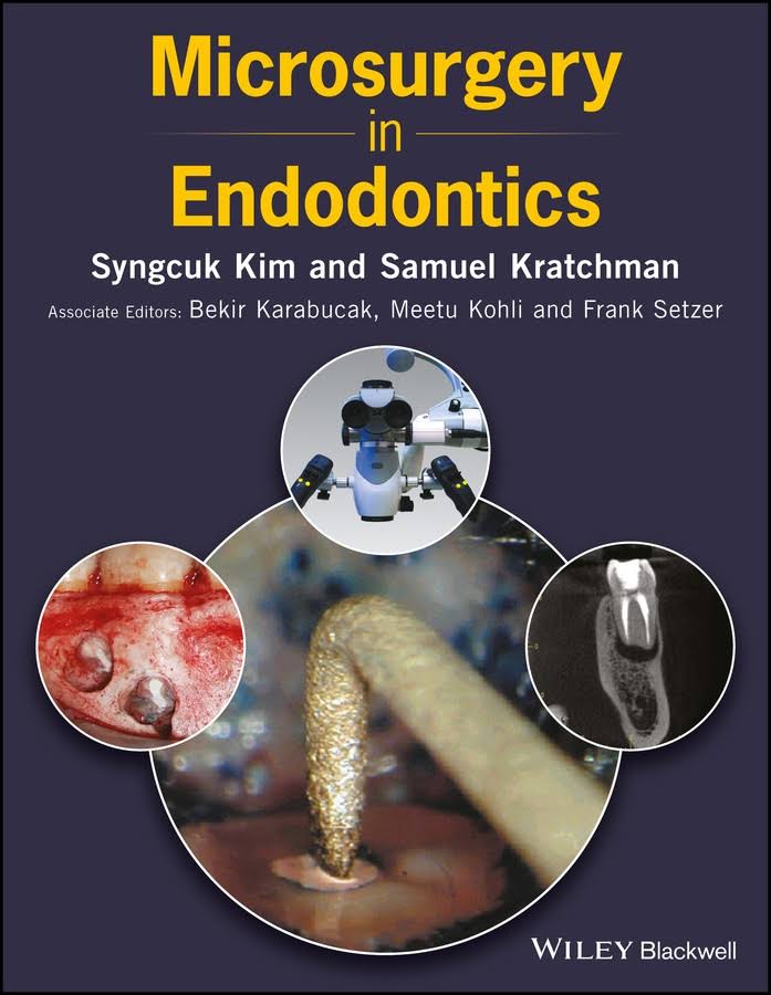 Microsurgery in Endodontics, First Edition