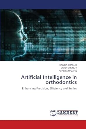  Artificial intelligence in orthodontics