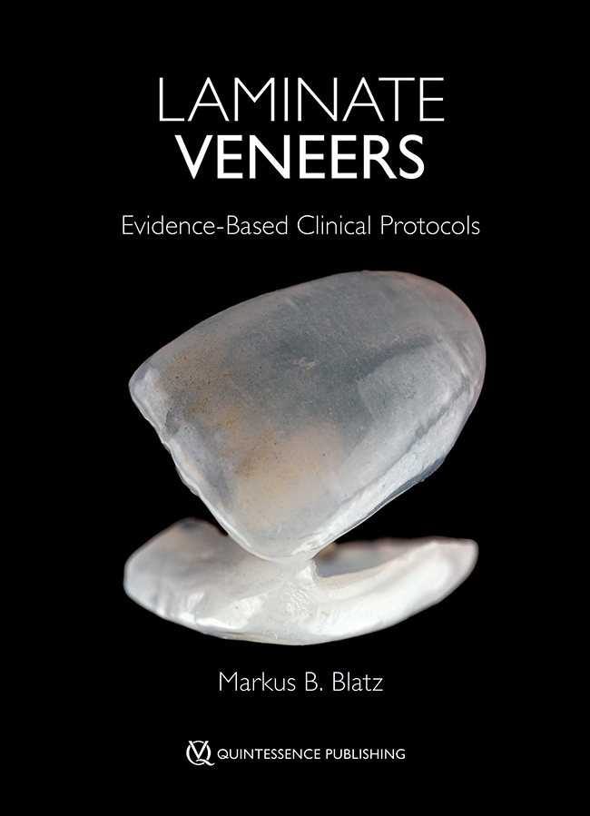 Laminate veneers : evidence-based clinical protocols Blatz, Markus B., author