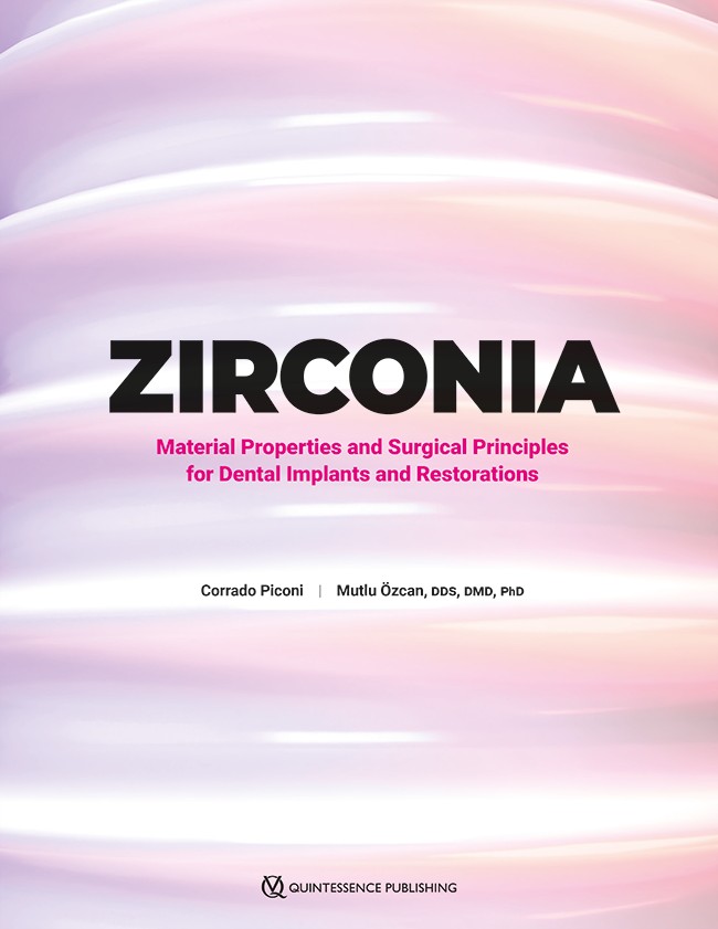 Zirconia : material properties and surgical principles for dental implants and restorations